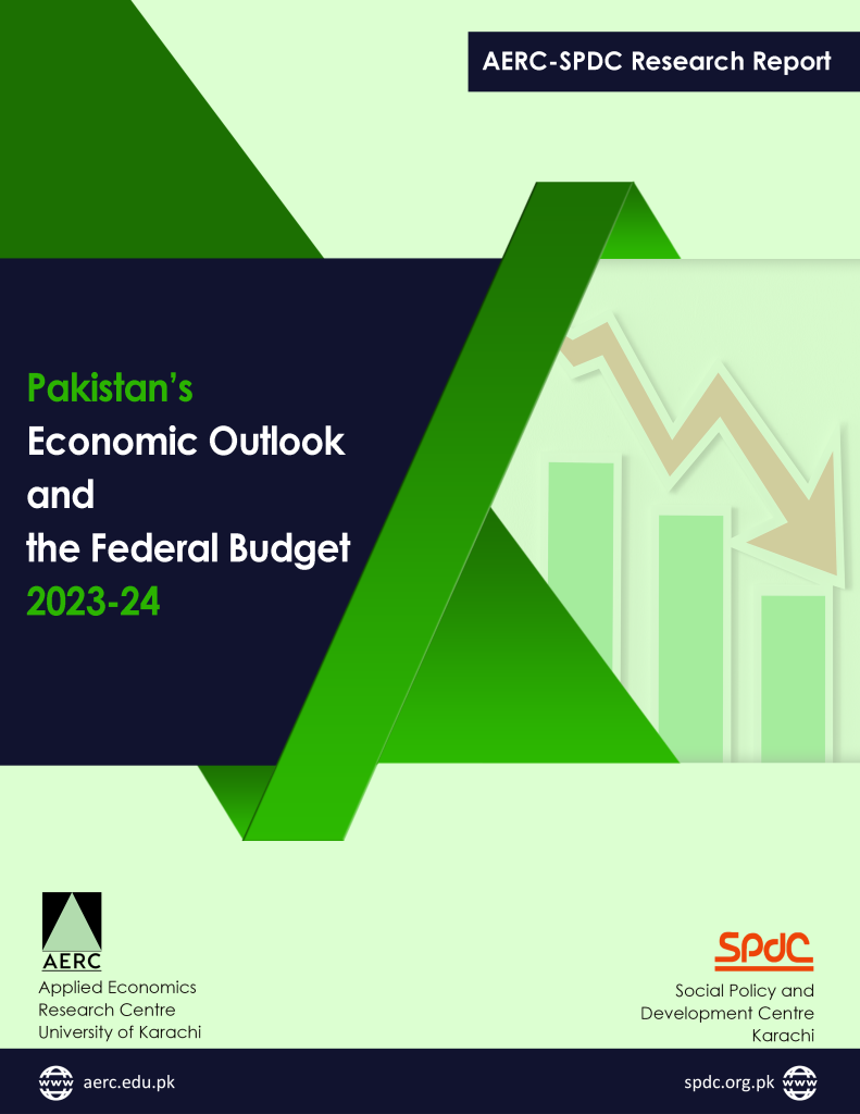 Pakistan’s Economic Outlook and the Federal Budget 2023-24