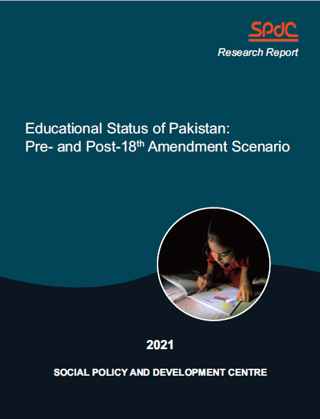 Educational Status of Pakistan: Pre- and Post-18th Amendment Scenario