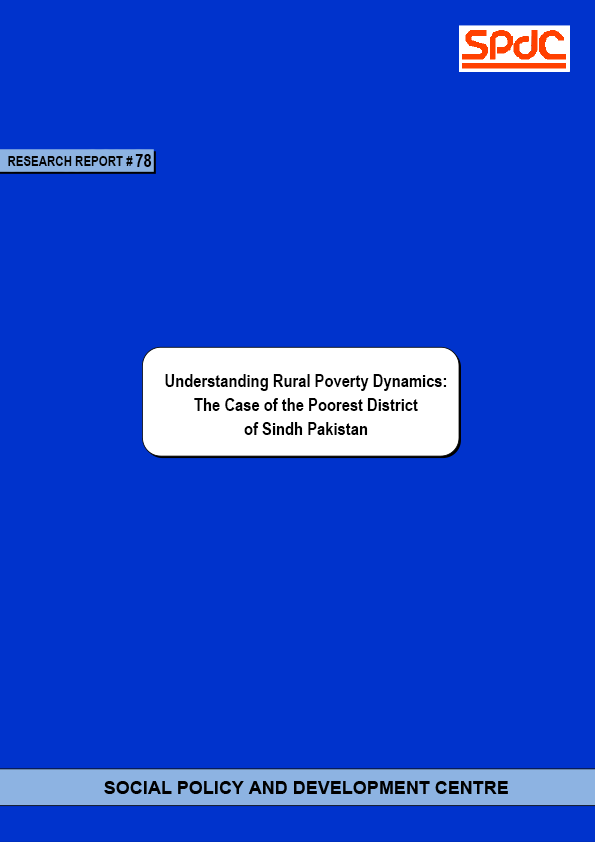 Understanding Rural Poverty Dynamics: The Case of the Poorest District of Sindh Pakistan